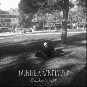 Yalnızlık Randevusu