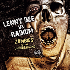 Zombies of the Underground (Radium's French Cheese Mix)