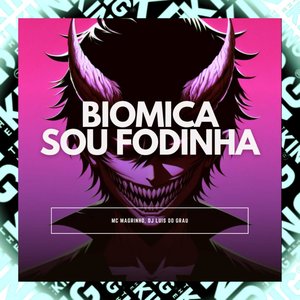 Biomica Sou Fodinha