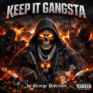 Keep It Gangsta