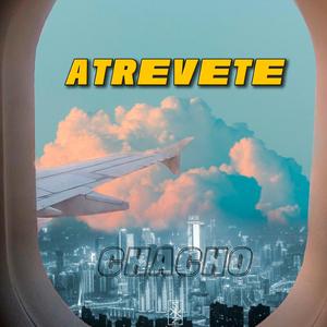 Atrévete