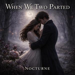 When We Were Two Parted