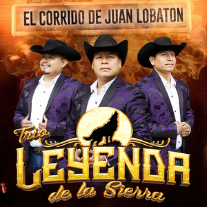 El Corrido De Juan Lobaton
