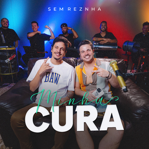 Sem Reznha Acústico: Minha Cura (Cover)