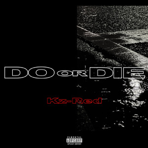 Do or Die