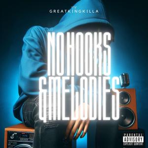 No hooks & melodies