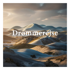 Drømmerejse (Dream Journey)