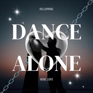 DANCE ALONE (feat. Rene Lupo)