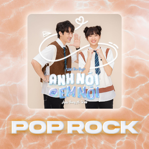 Anh nói hay em nói (feat. Delight) [Pop Rock]