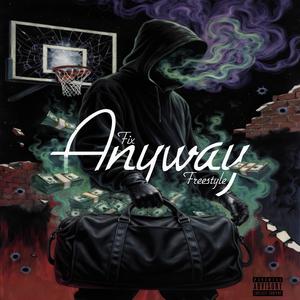 Anyway Freestyle