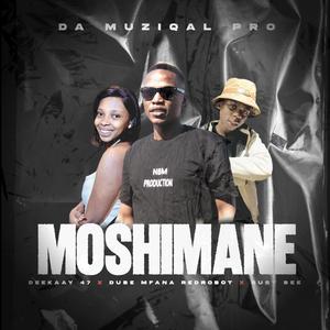 Moshimane (feat. Deekaay 47, Dube Mfana Redrobot & Busy bee)