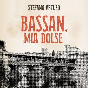 Bassan, mia dolse
