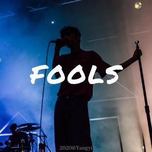 FOOLS