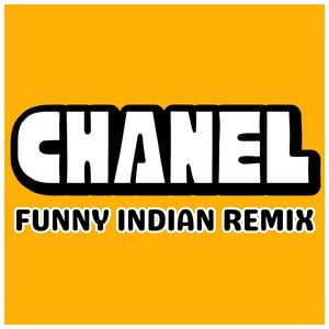Channel (Funny Indian Remix)