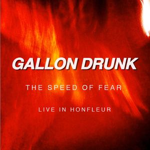 Speed of Fear (Live in Honfleur)