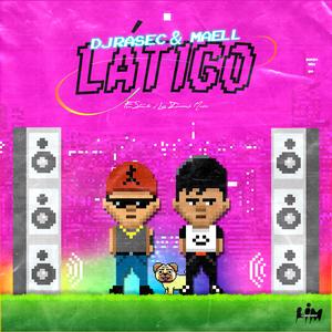 Latigo (feat. Maell)
