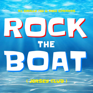 Rock the Boat (Jersey Club)