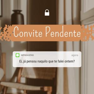 Convite Pendente