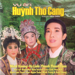 Vụ Án Huỳnh Thổ Cang 3