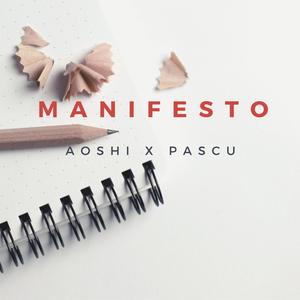 Manifesto (feat. Pascu)