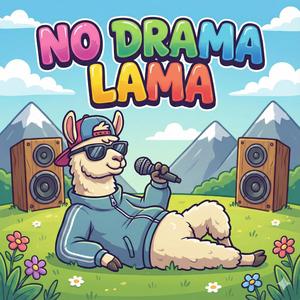 NO DRAMA LAMA