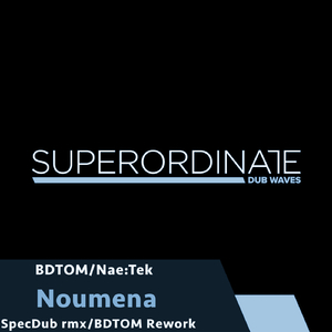 Noumena (BDTOM Rework)