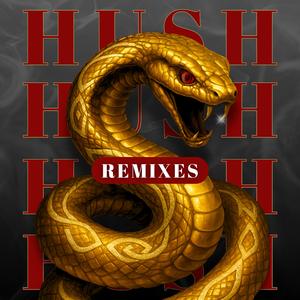 Hush (Butty Remix)