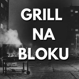 Grill na bloku