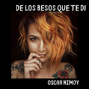 De los Besos Que Te Di