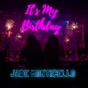 It's My Birthday