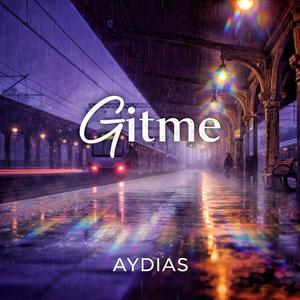 Gitme (Sensiz dünyam dönmez ki...)