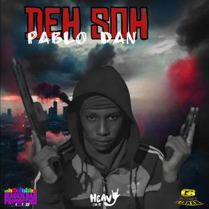 Pablo dan -DEH SOH