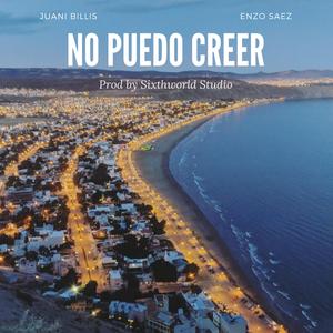 No Puedo Creer (feat. Juani Billis)