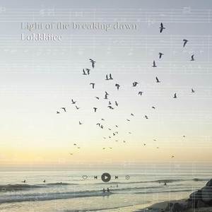 Light of the breaking dawn