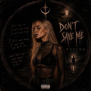 Don't Save Me