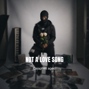 Not a Love Song (ultra slow)