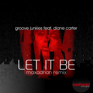Let It Be [feat. Diane Carter] (Maxadrian Instrumental Mix)