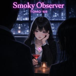 Smoky Observer