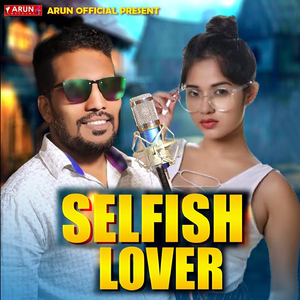 Selfish Lover