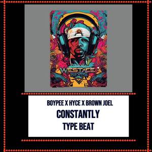 BoyPee x Hyce x Brown Joel Constantly Type Beat (Afro Gyration Instrumental)