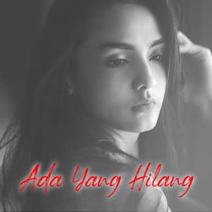 Ada Yang Hilang