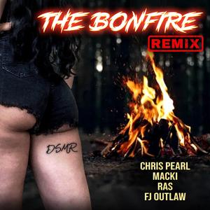 The Bonfire (REMIX)