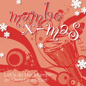 The First 'Mambo' Noel