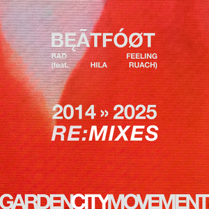 Bad Feeling (BĘÃTFÓØT Remix)