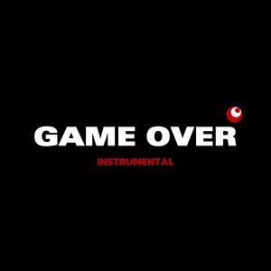 Game Over (Instrumental)