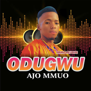 Odugwu Ajo Mmuo