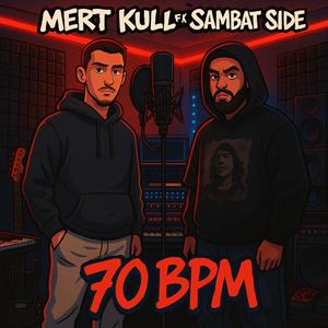 70 BPM (feat. Sambat Side)