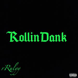 RollinDank