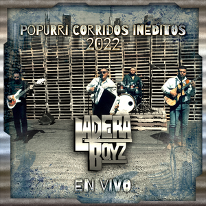Popurri Corridos Ineditos 2022 / Java de Guerrero / Al Final De Cuentas / Andamos Entrados/ Compa Barbas / Clave 700 (En Vivo)