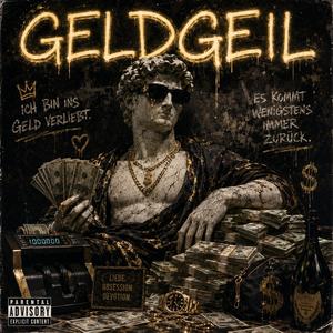 Geldgeil